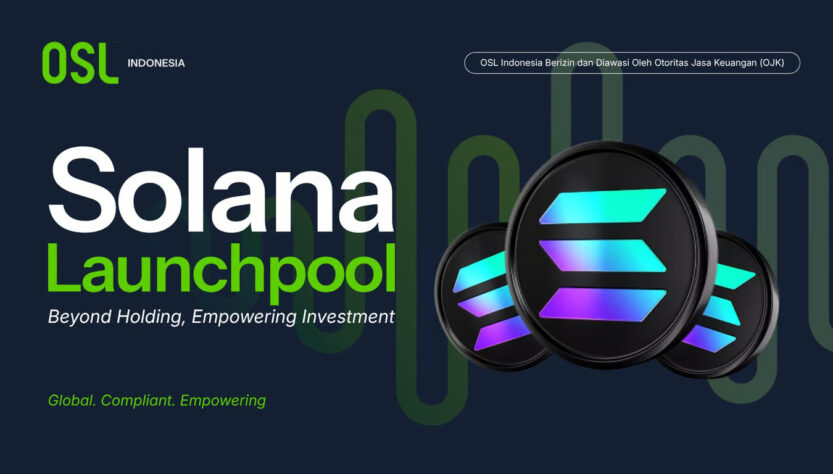 OSL Indonesia Hadirkan Launchpool Solana, Bagikan hingga Rp100 Juta Rewards Pool
